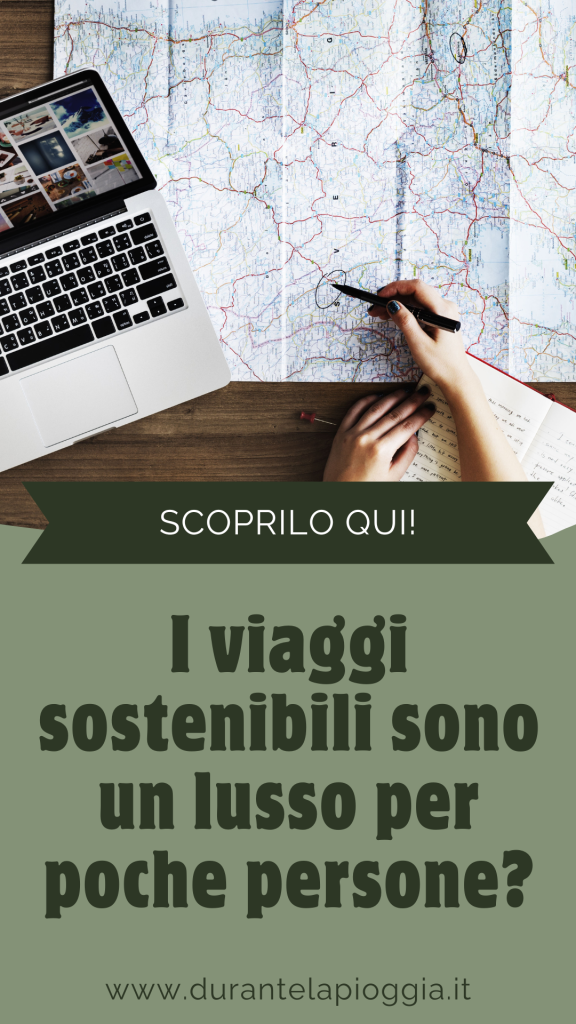 PIN viaggi sostenibili sono un lusso