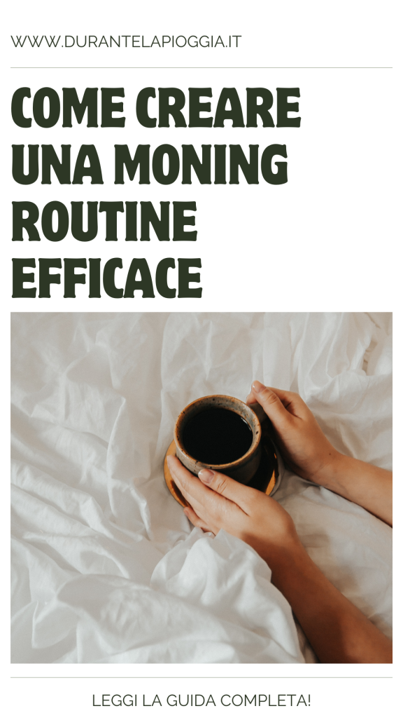 PIN come creare una morning routine