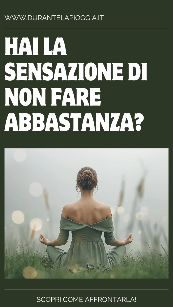 PIN sensazione di non fare abbastanza