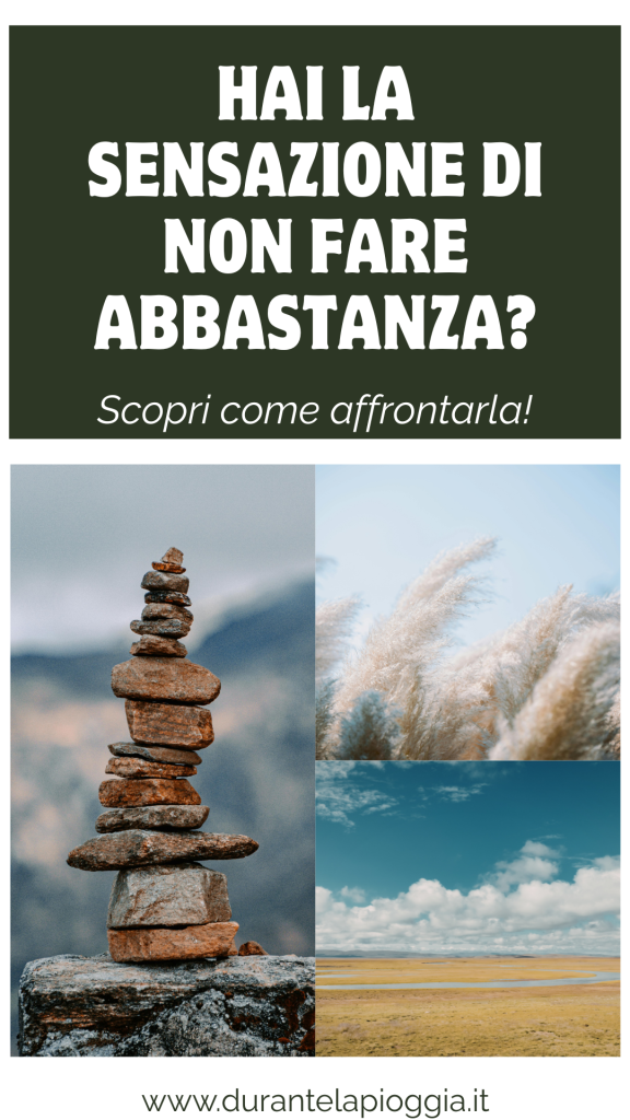 PIN sensazione di non fare abbastanza